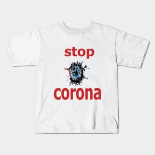 stop corona Kids T-Shirt